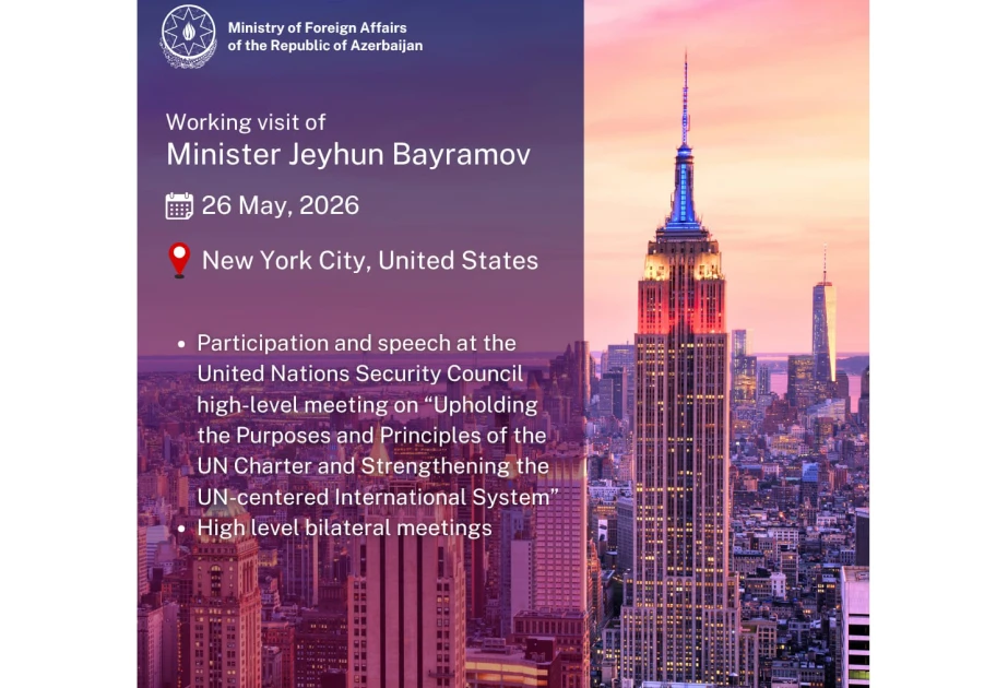 Ceyhun Bayramov Nyu-Yorka işgüzar səfər edib