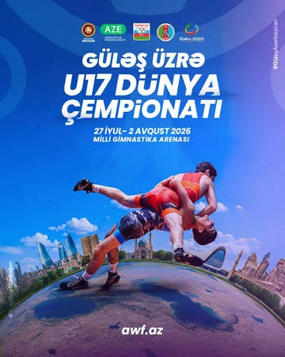Bakıda U-17 dünya çempionatı: 60 ölkədən güləşçilər gözlənilir