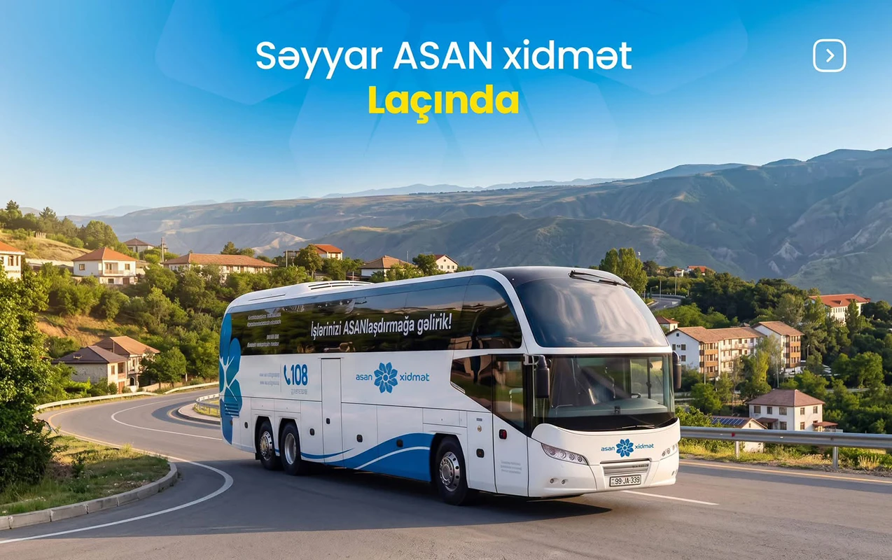 Səyyar “ASAN xidmət” Laçında