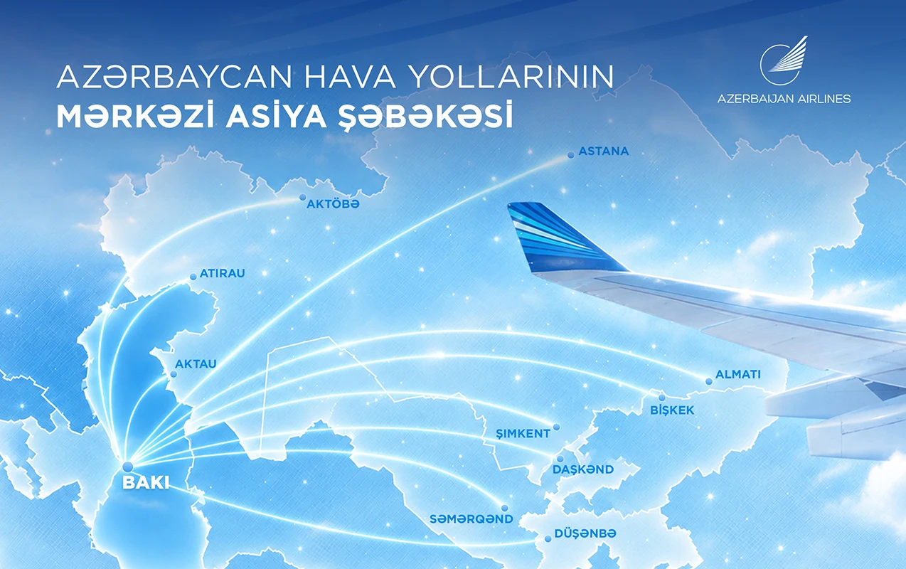 AZAL-ın genişlənən Mərkəzi Asiya şəbəkəsi - 4 ölkə, 10 istiqamət