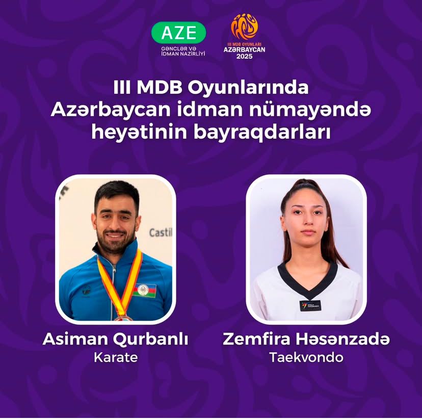 III MDB Oyunlarının açılış mərasimində Azərbaycanın bayraqdarları məlum olub