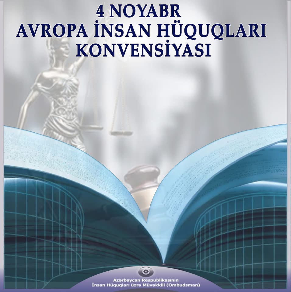 4 noyabr Avropa İnsan Hüquqları Konvensiyası