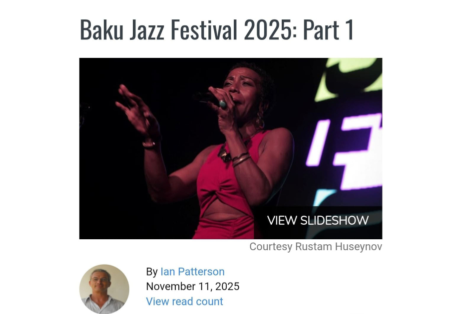 Dünyanın aparıcı caz portalında “Baku Jazz Festival-2025” haqqında məqalə yayımlanıb