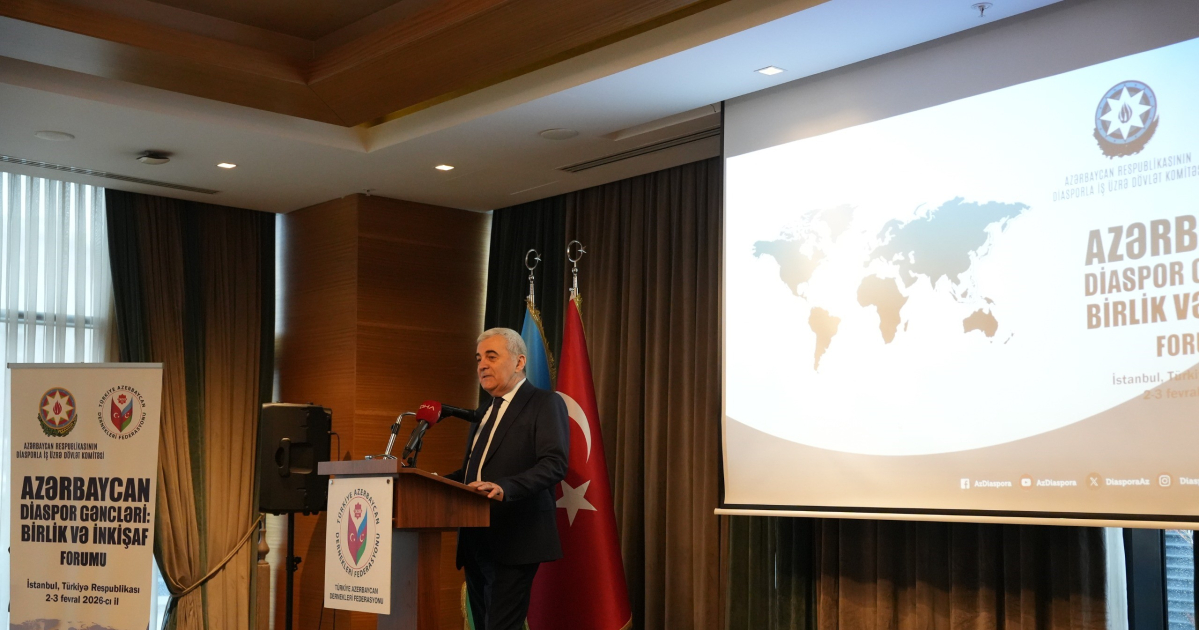 İstanbulda “Azərbaycan Diaspor Gəncləri: Birlik və İnkişaf Forumu” keçirilir