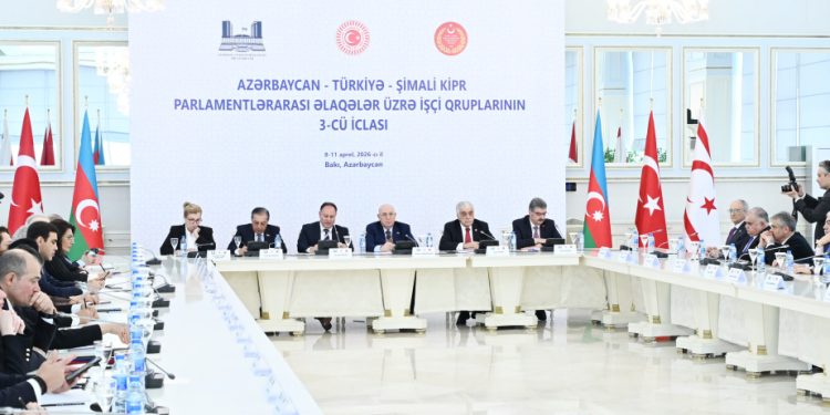 Azərbaycan, Türkiyə və Şimali Kipr parlamentlərinin dostluq qrupları Bakıda bir araya gəliblər