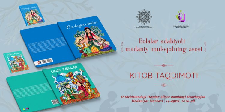 Daşkənddə Azərbaycan və özbək nağıllarından ibarət kitabların təqdimatı olacaq